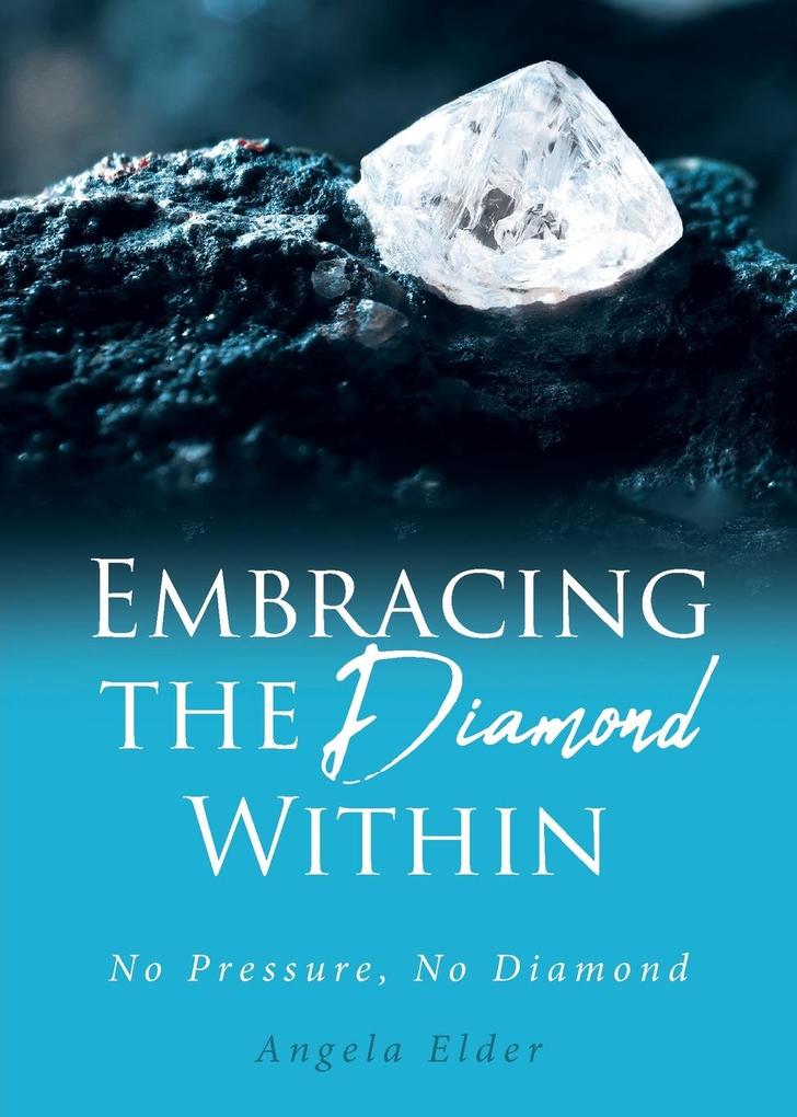 Embracing the Diamond Within