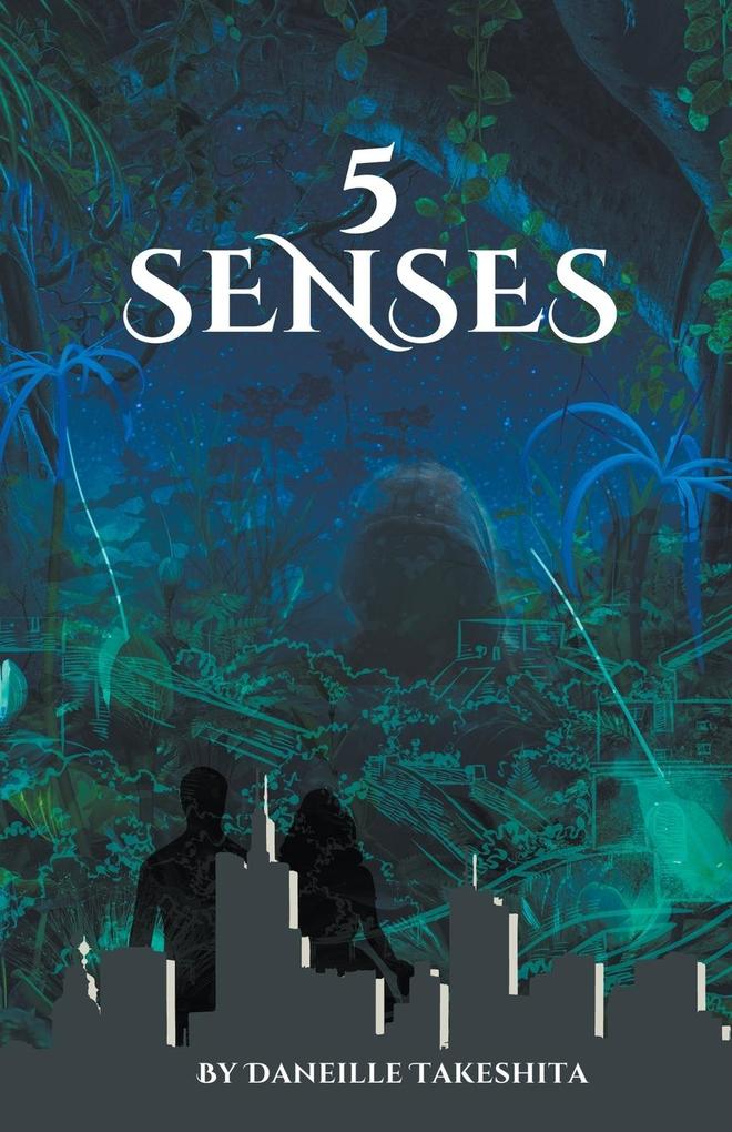 5 Senses