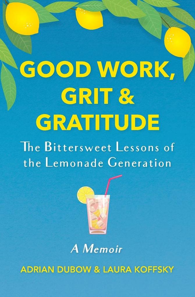 Good Work Grit & Gratitude