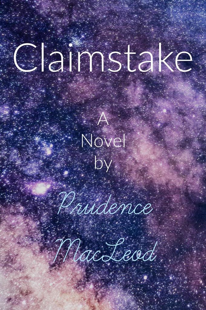 Claimstake (Nova series #4)