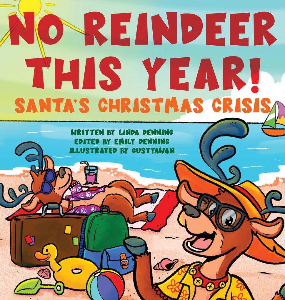 No Reindeer This Year!