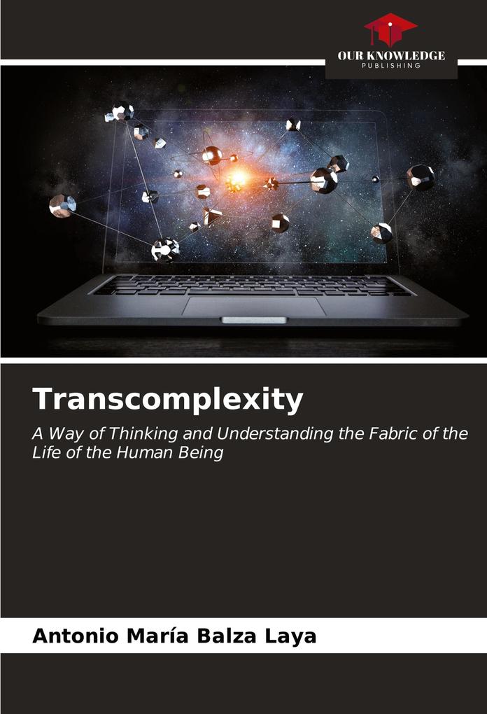 Transcomplexity