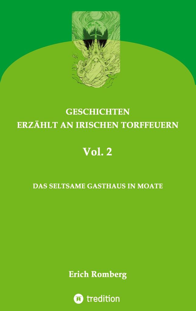 Das seltsame Gasthaus in Moate