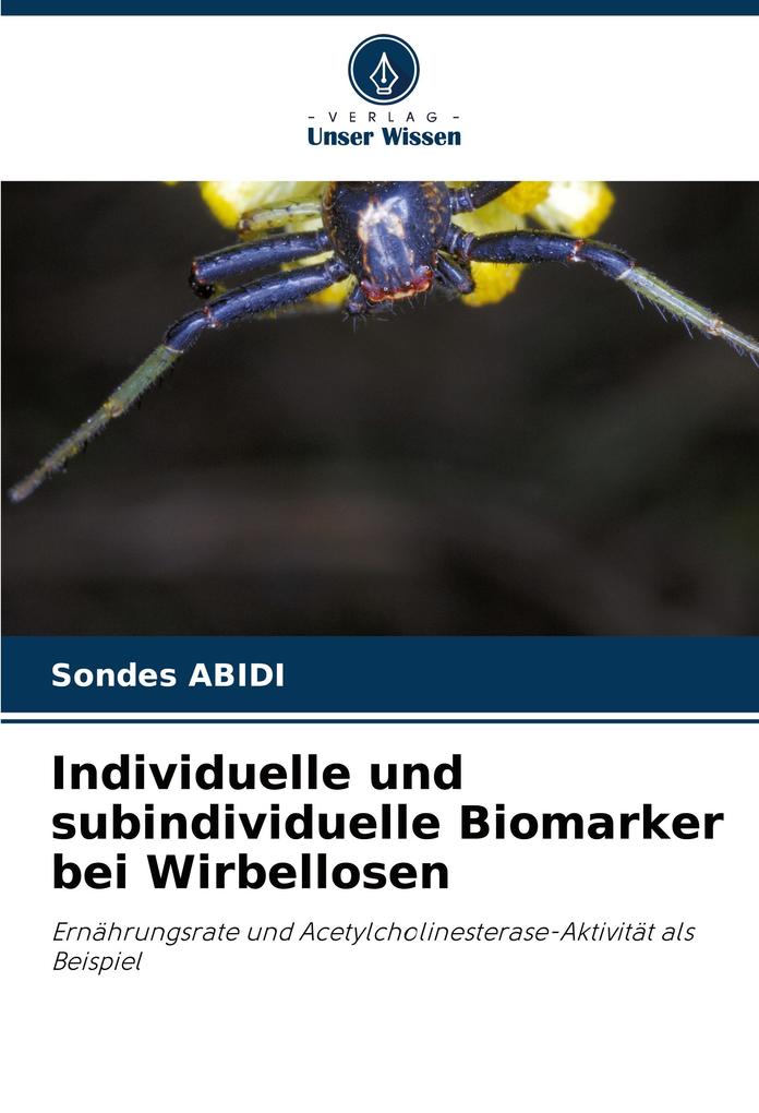 Individuelle und subindividuelle Biomarker bei Wirbellosen