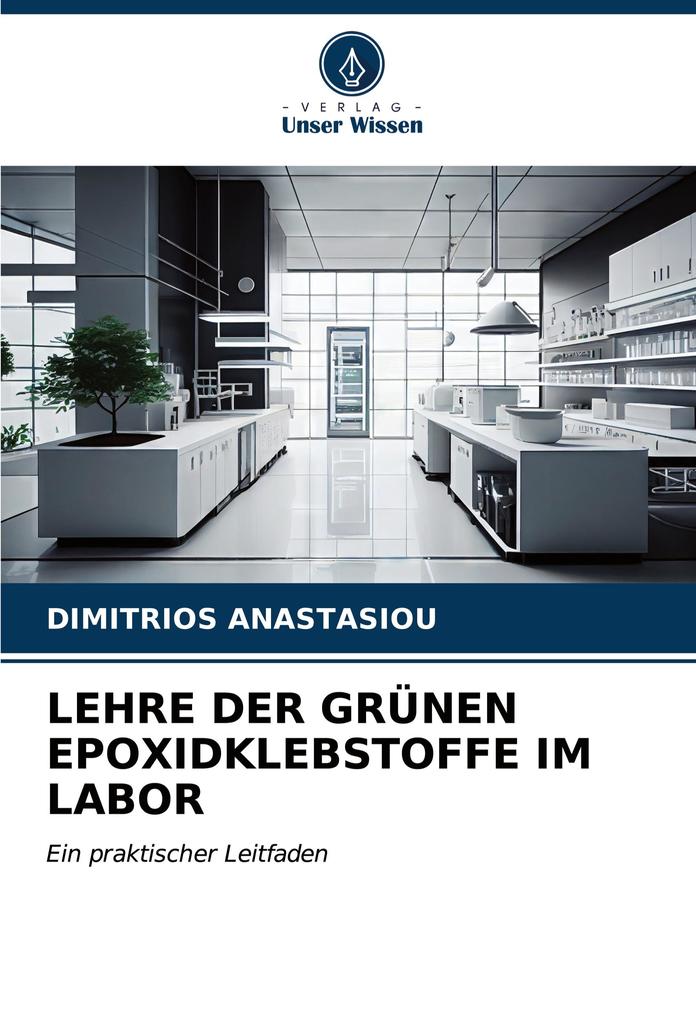LEHRE DER GRÜNEN EPOXIDKLEBSTOFFE IM LABOR