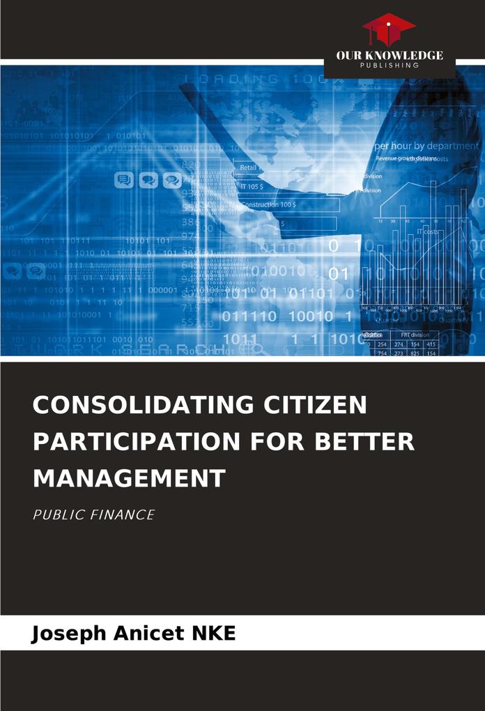 CONSOLIDATING CITIZEN PARTICIPATION FOR BETTER MANAGEMENT