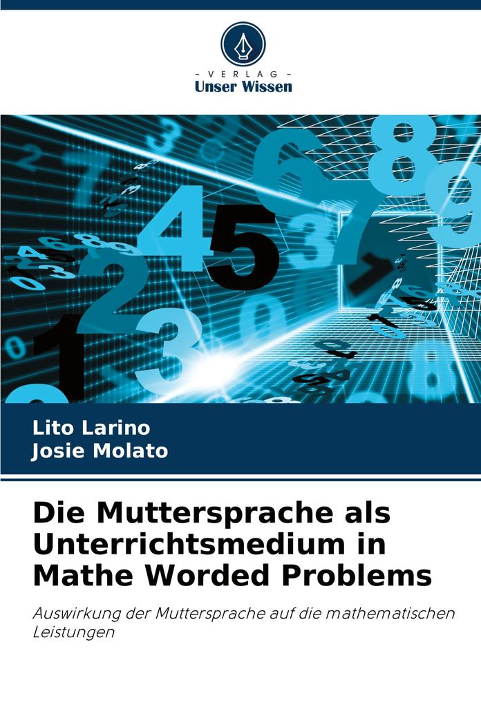 Die Muttersprache als Unterrichtsmedium in Mathe Worded Problems