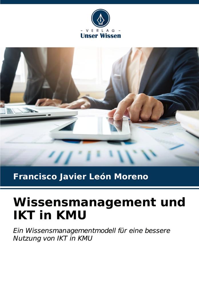 Wissensmanagement und IKT in KMU