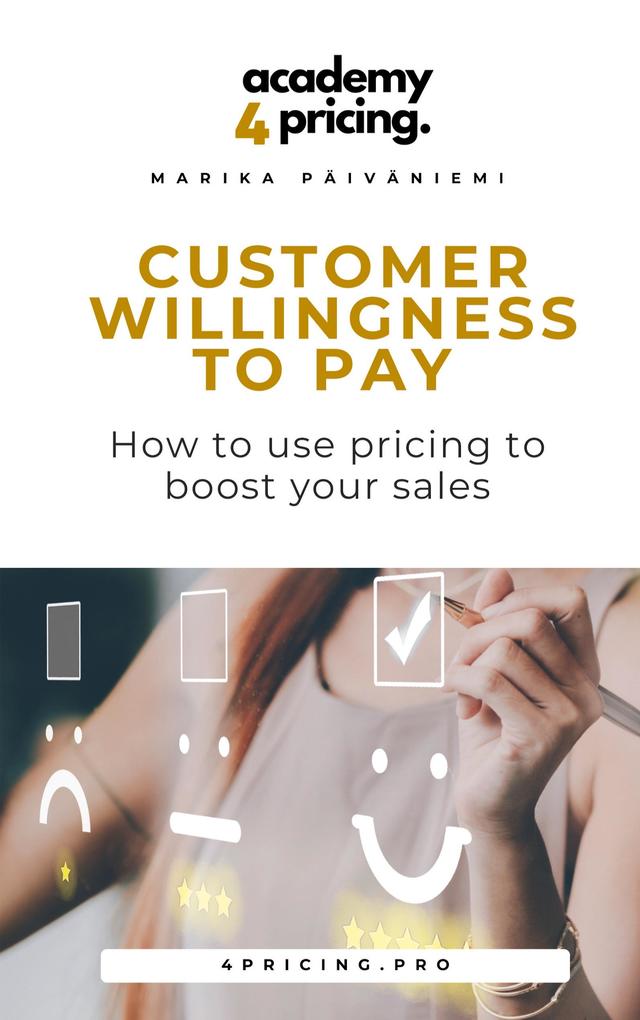 Customer willingness to pay