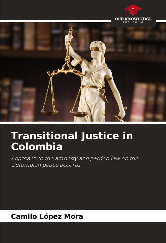 Transitional Justice in Colombia