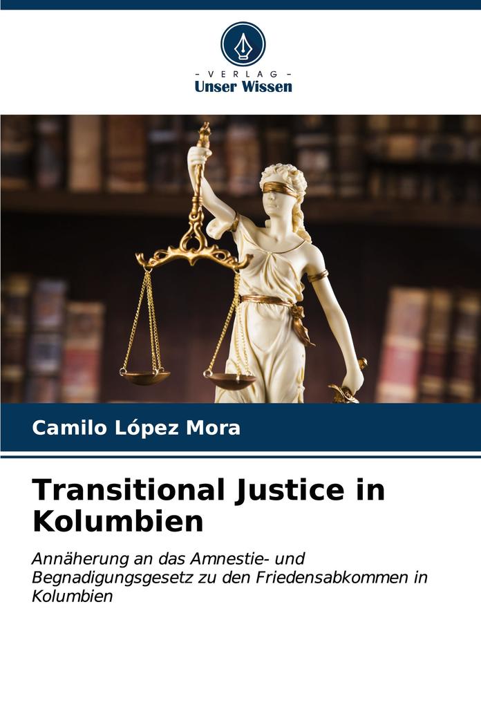Transitional Justice in Kolumbien