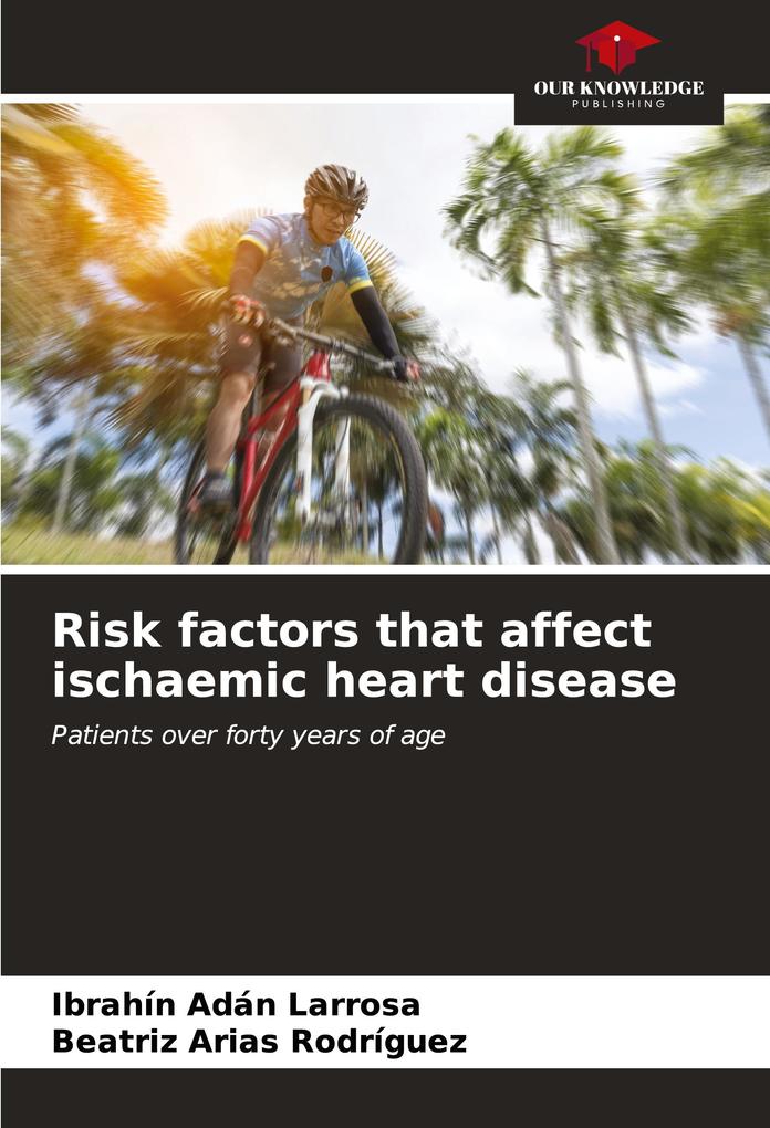 Risk factors that affect ischaemic heart disease