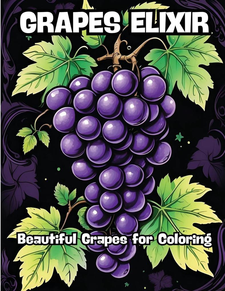 Grapes Elixir