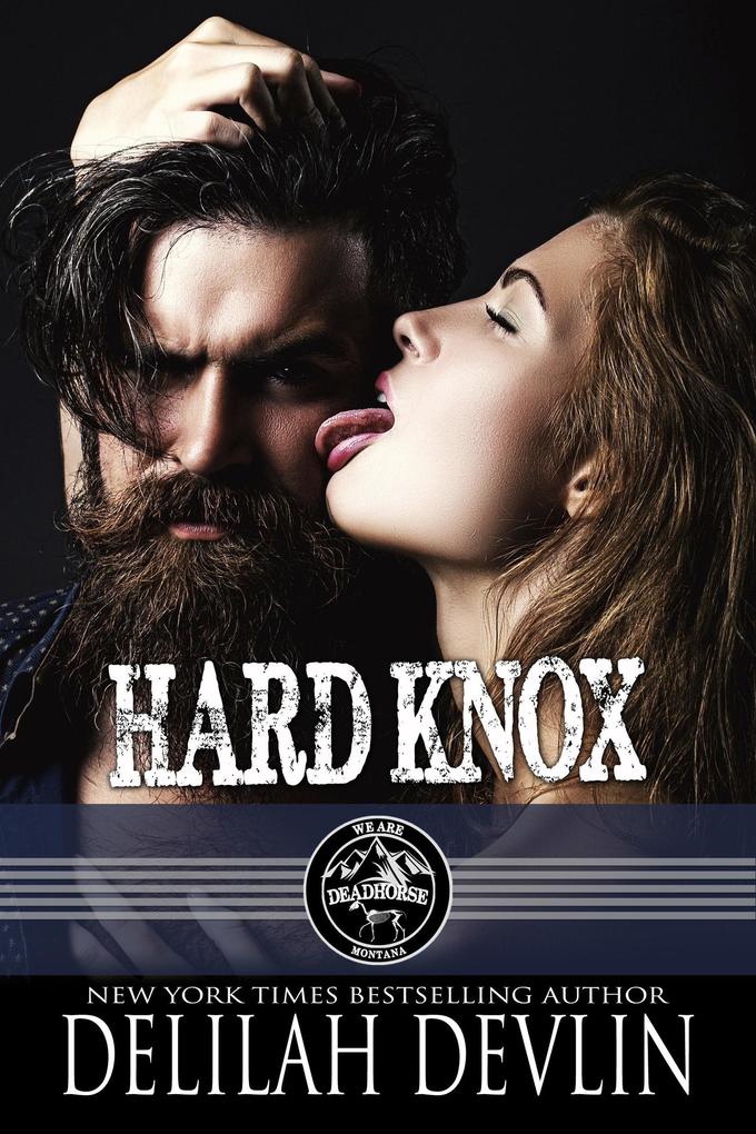 Hard Knox (We Are Dead Horse MT #2)