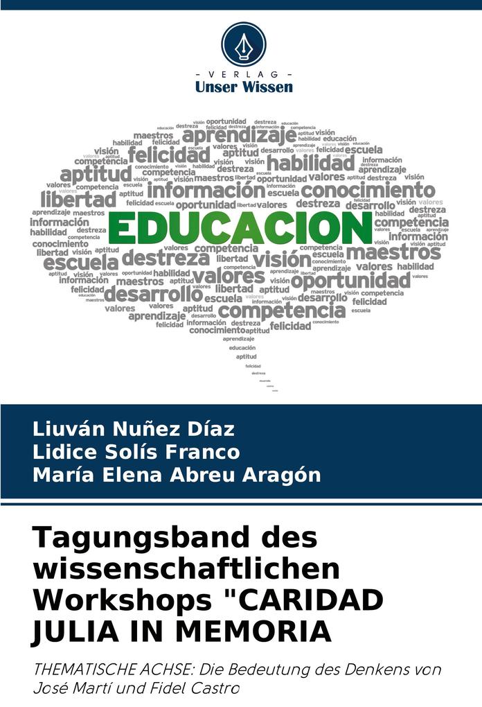 Tagungsband des wissenschaftlichen Workshops 'CARIDAD JULIA IN MEMORIA