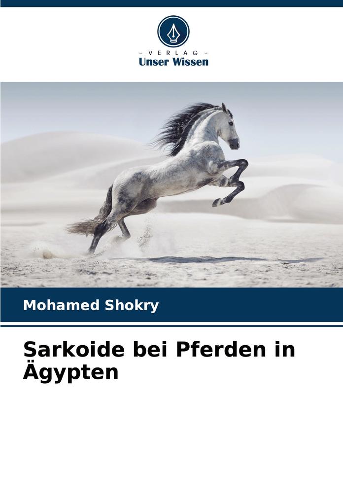 Sarkoide bei Pferden in Ägypten