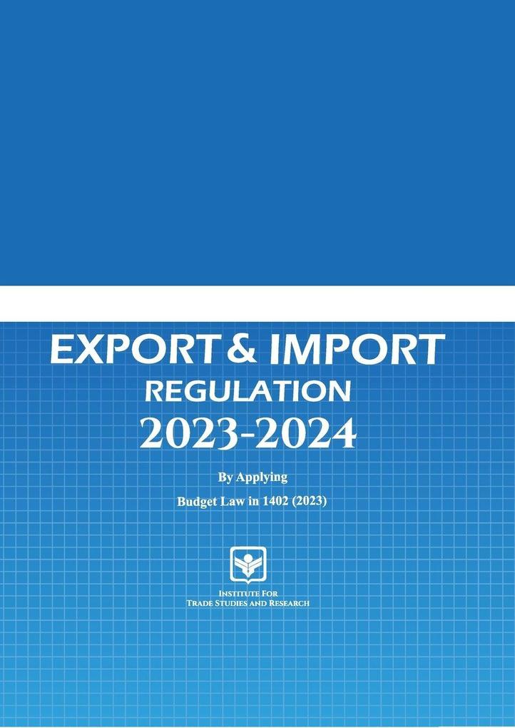 Regulation Act Export and Import 2023-2024