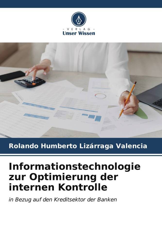 Informationstechnologie zur Optimierung der internen Kontrolle