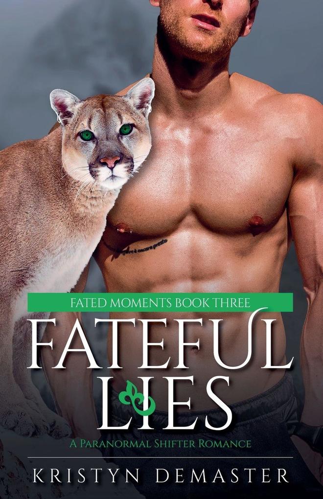 Fateful Lies
