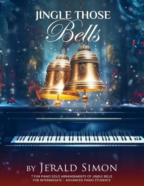Jingle Those Bells