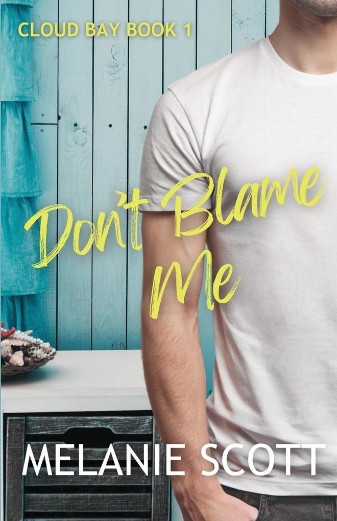 Don't Blame Me