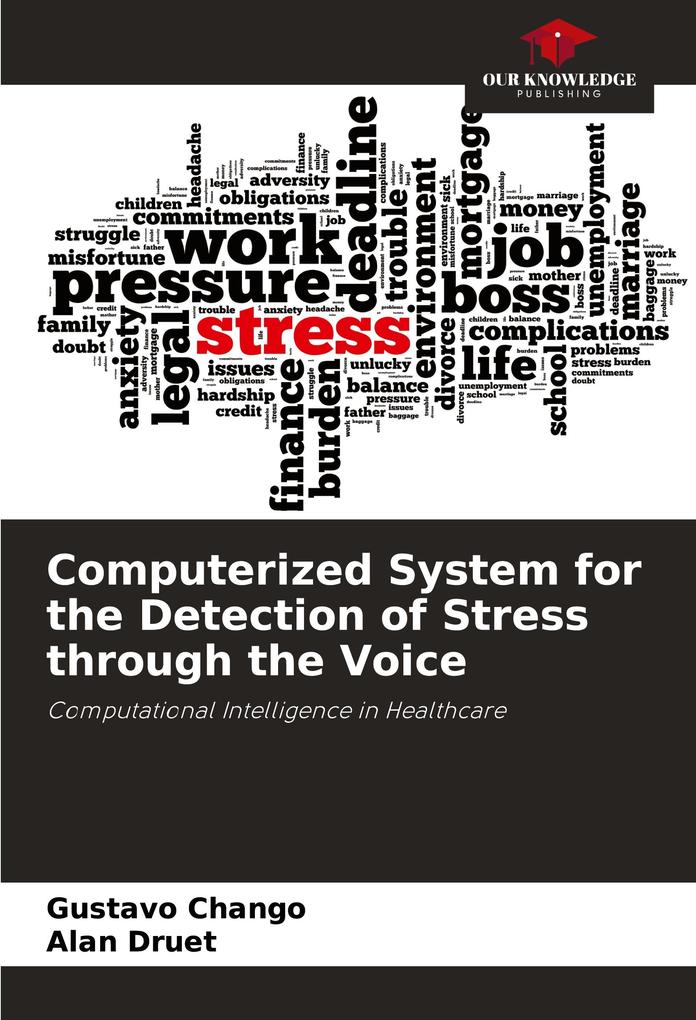 Computerized System for the Detection of Stress through the Voice