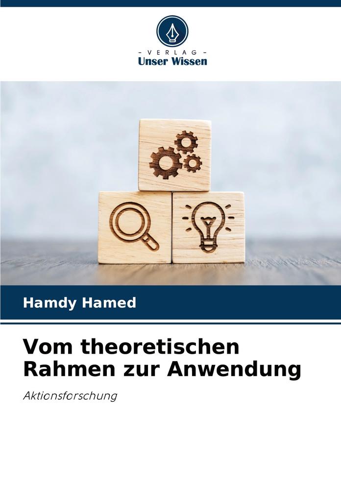 Vom theoretischen Rahmen zur Anwendung