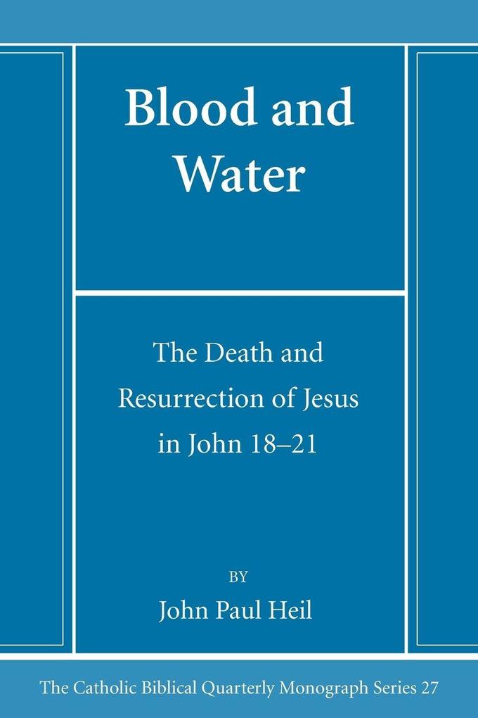 Blood and Water