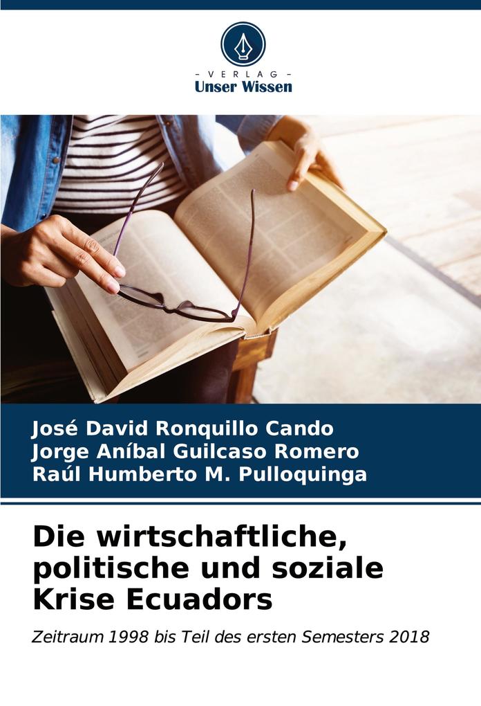 Die wirtschaftliche politische und soziale Krise Ecuadors