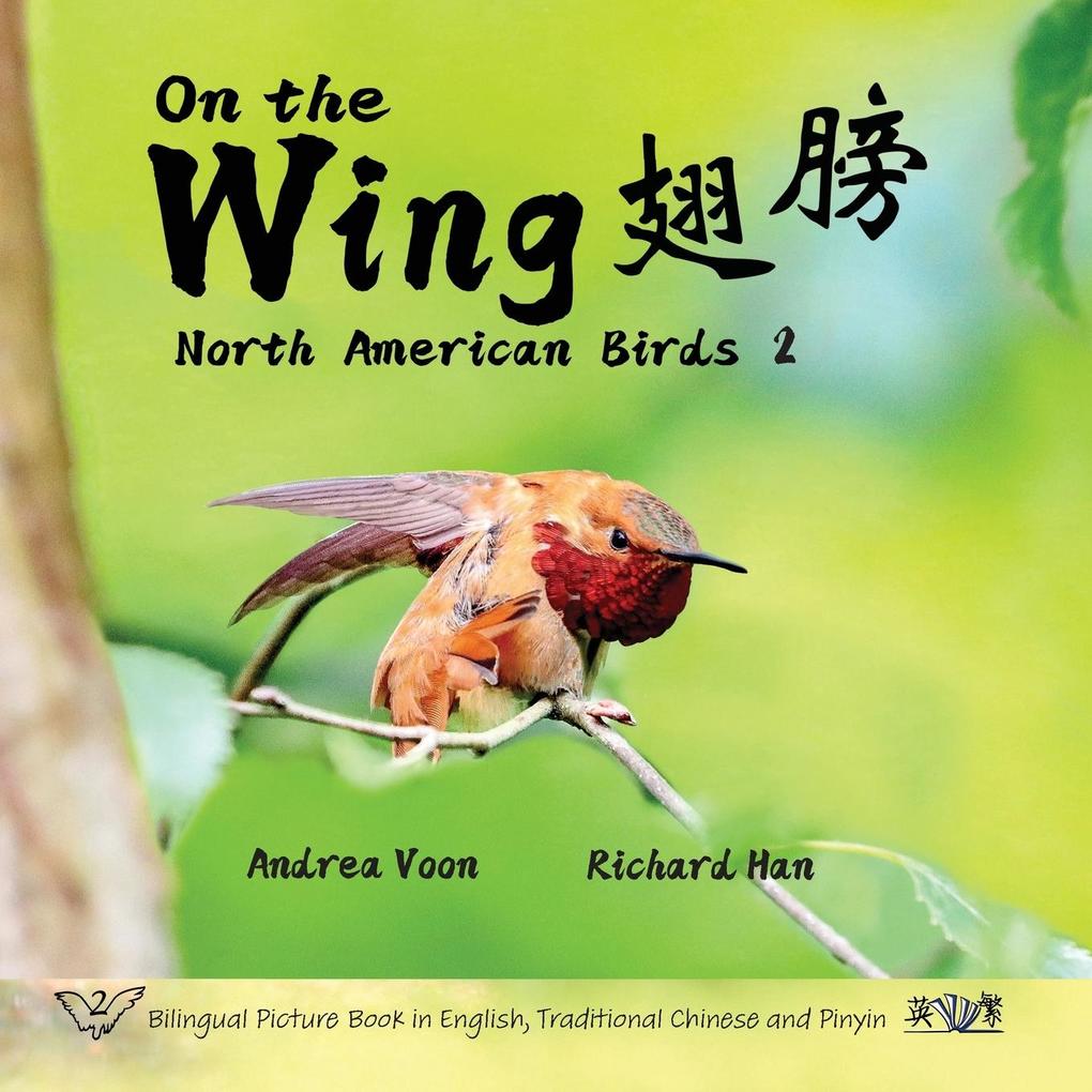 On The Wing - North American Birds 2