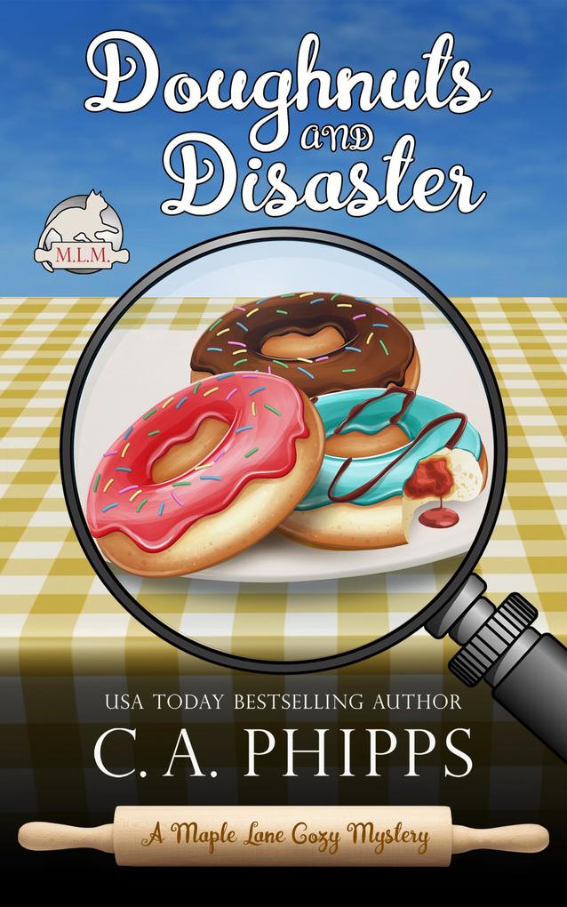 Doughnuts and Disaster (Maple Lane Mysteries)