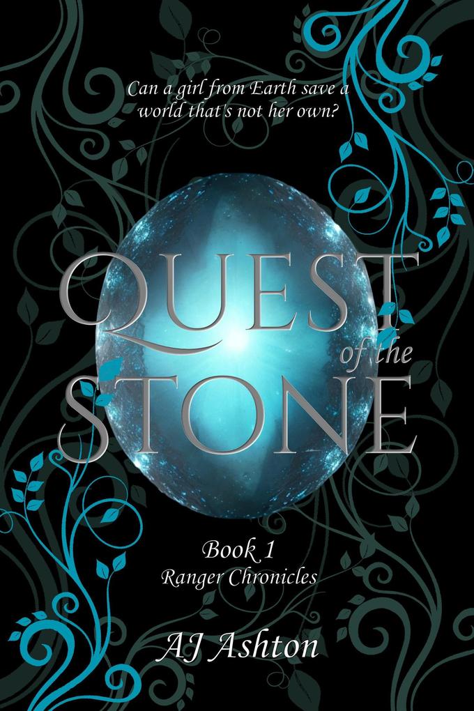 Quest of the Stone (Ranger Chronicles #1)