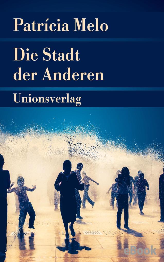 Die Stadt der Anderen