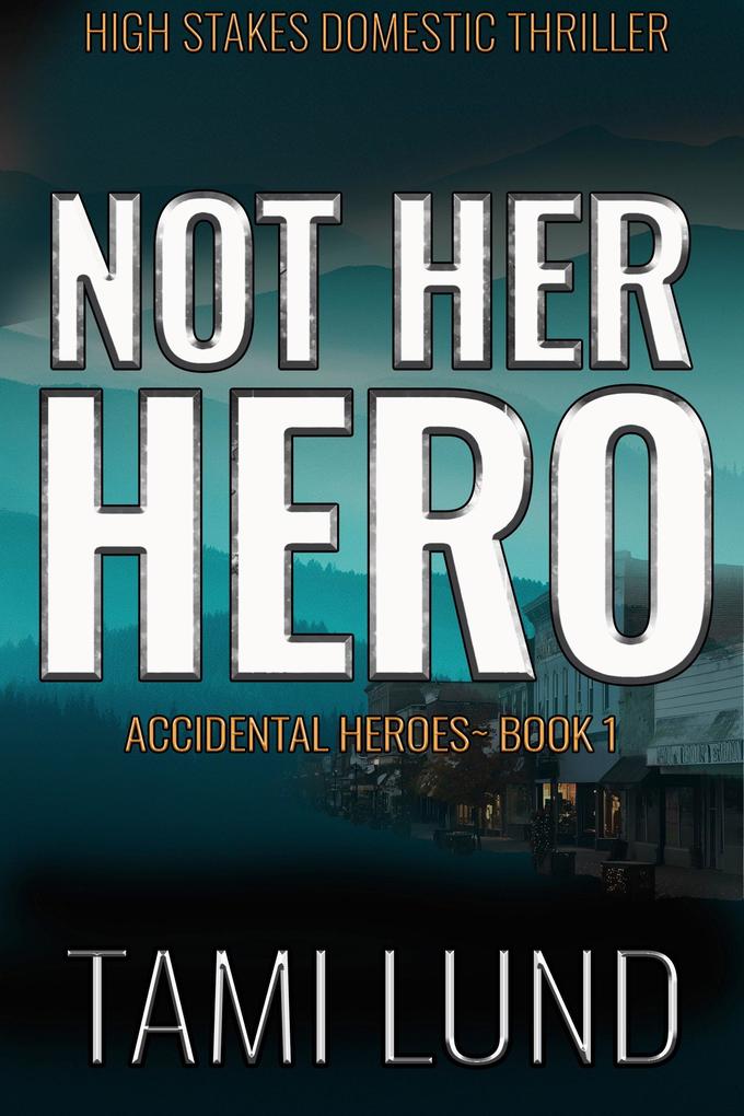 Not Her Hero