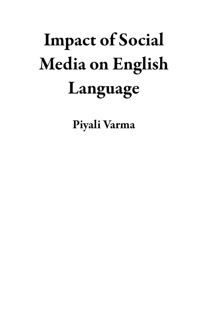 Impact of Social Media on English Language