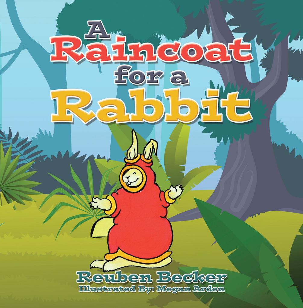 A Raincoat for a Rabbit