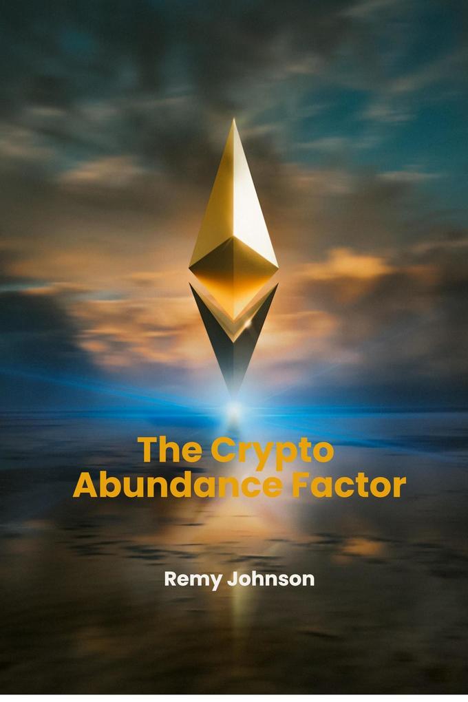 The Crypto Abundance Factor