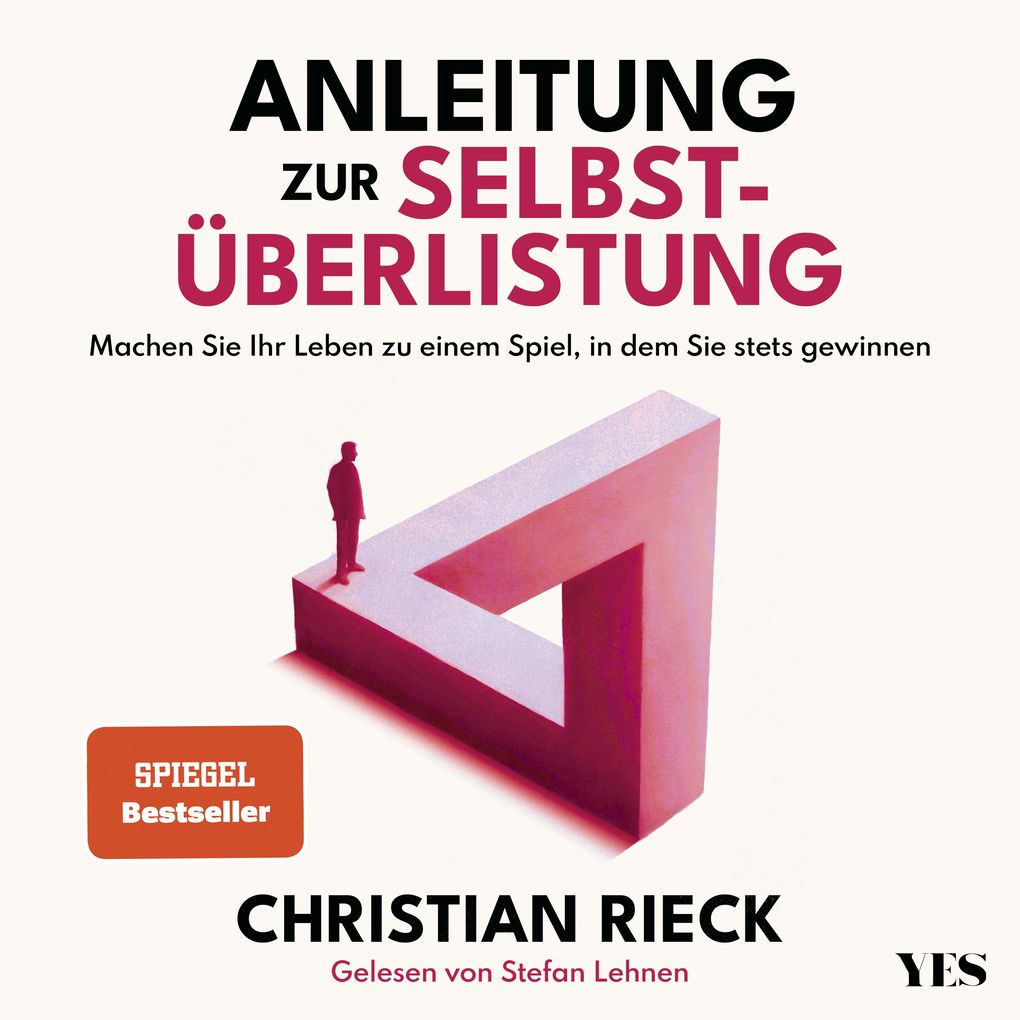 Anleitung zur Selbstüberlistung