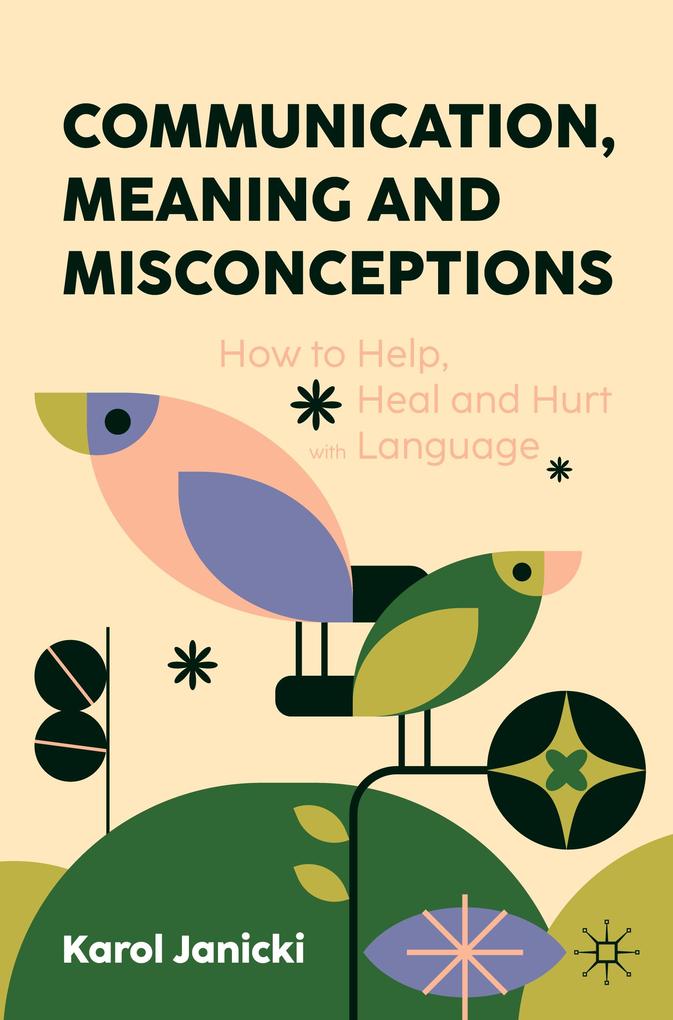 Communication Meaning and Misconceptions