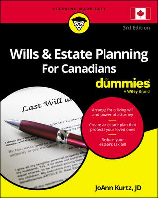 Wills & Estate Planning For Canadians For Dummies 3rd Edition
