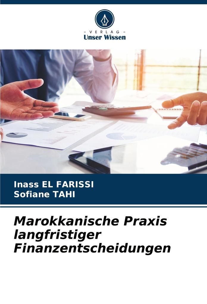 Marokkanische Praxis langfristiger Finanzentscheidungen