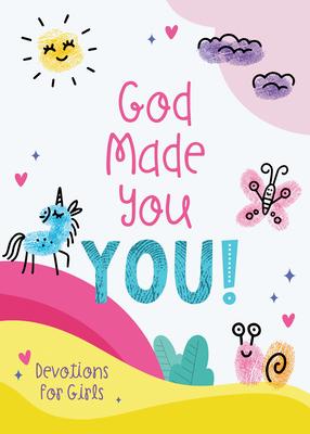 God Made You You! [Girls]