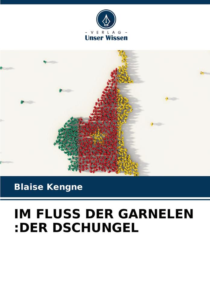 IM FLUSS DER GARNELEN :DER DSCHUNGEL