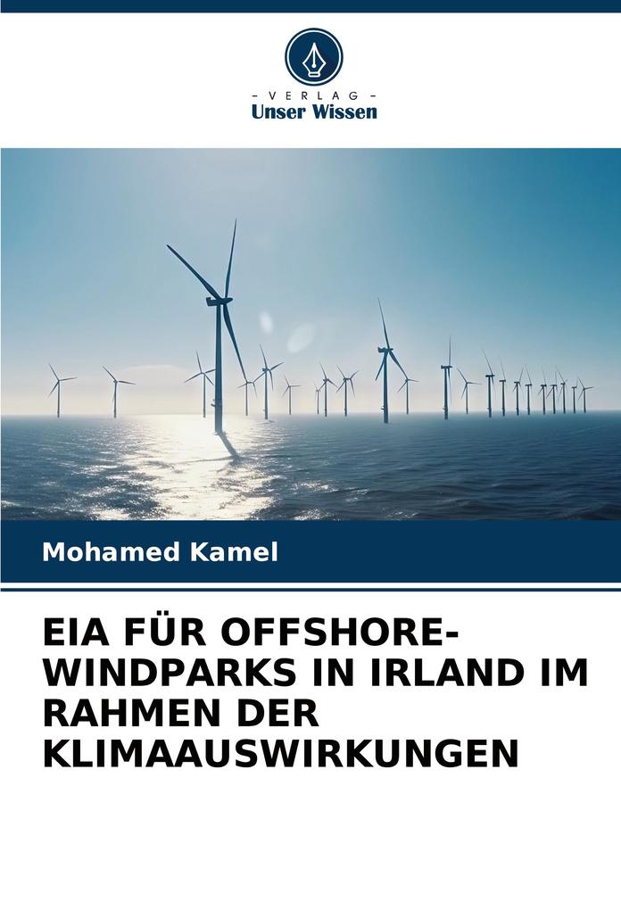 EIA FÜR OFFSHORE-WINDPARKS IN IRLAND IM RAHMEN DER KLIMAAUSWIRKUNGEN