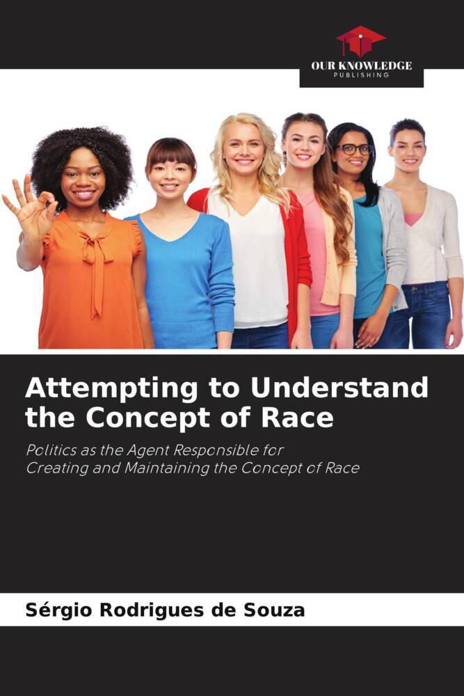 Attempting to Understand the Concept of Race