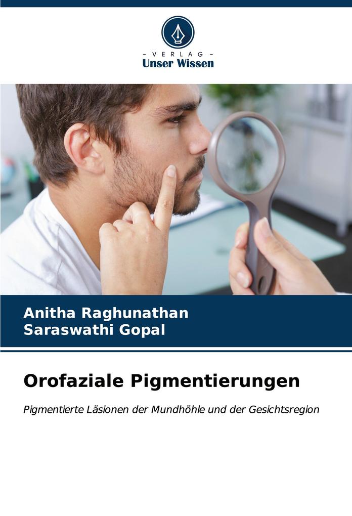 Orofaziale Pigmentierungen