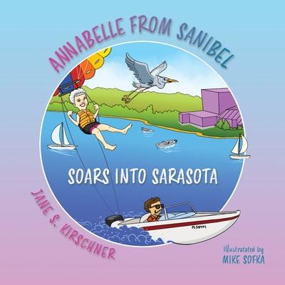 Annabelle From Sanibel Soars into Sarasota