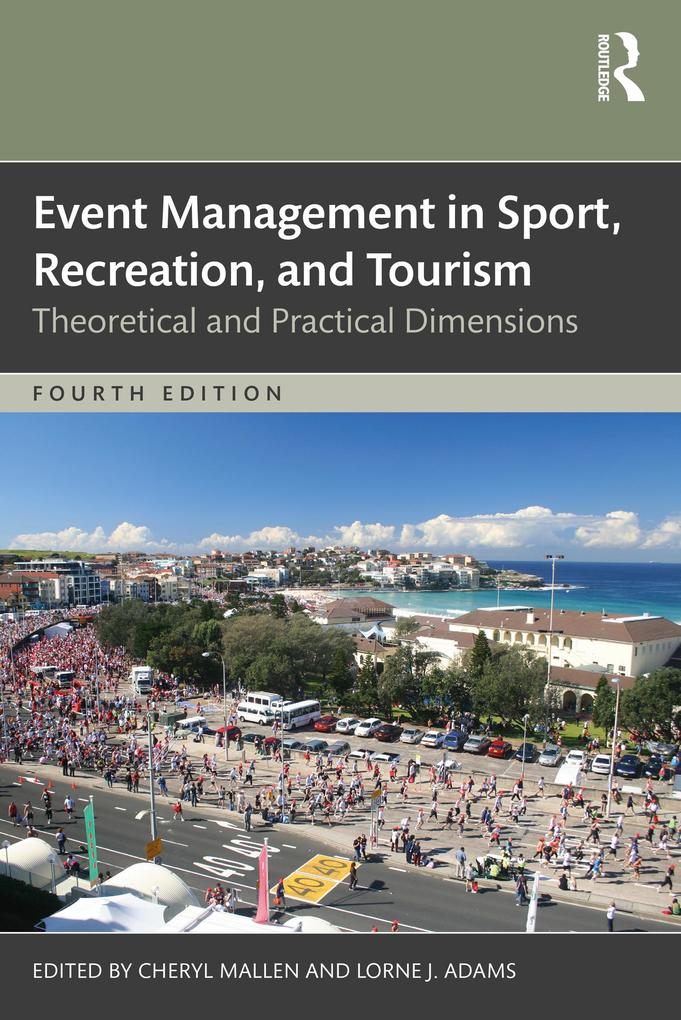 Event Management in Sport Recreation and Tourism