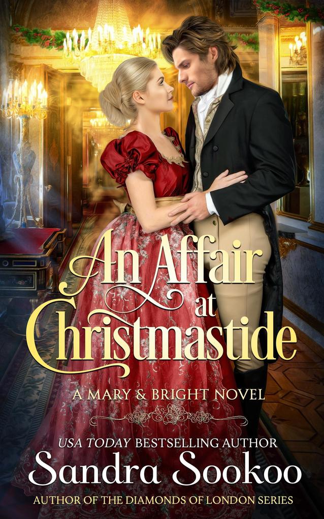 An Affair at Christmastide (Mary and Bright series #1)