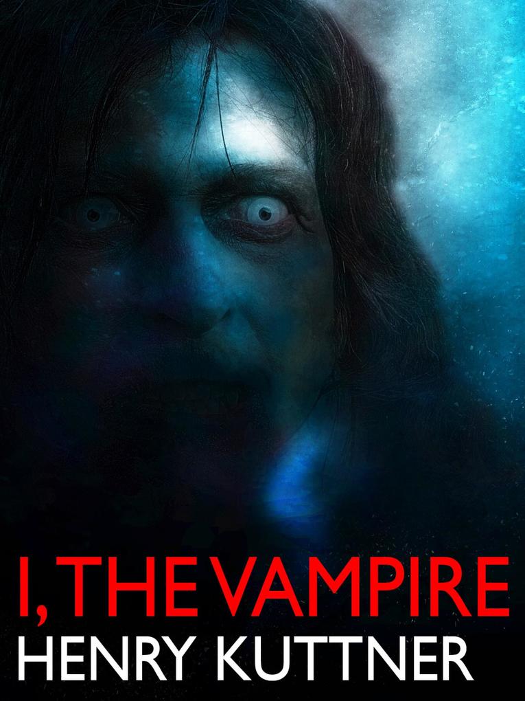 I the Vampire